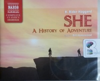 She - A History of Adventure written by H. Rider Haggard performed by Bill Homewood on CD (Unabridged)